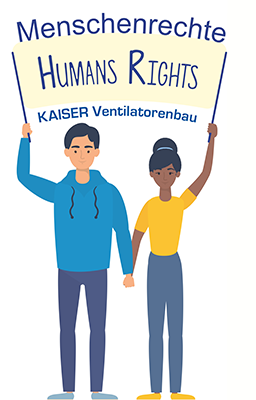 Menschenrechte Lieferantenkodex Kaiser Vemntilatorenbau